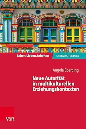 Cover for Eberding · Neue Autorität in multikulture (Buch)