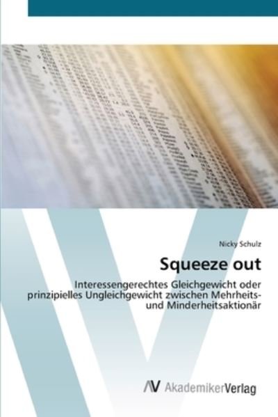 Cover for Schulz · Squeeze out (Book) (2012)