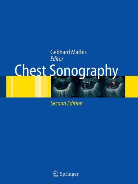 Cover for Gebhard Mathis · Chest Sonography (Paperback Bog) [2nd Ed. Softcover of Orig. Ed. 2008 edition] (2010)