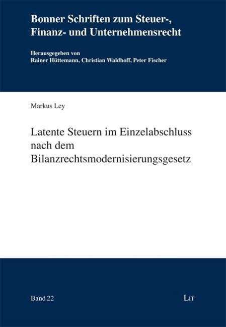 Cover for Ley · Latente Steuern im Einzelabschluss (Bog)