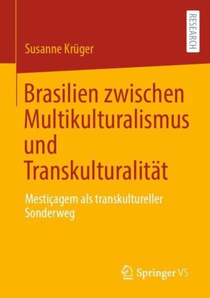Cover for Krüger · Brasilien zwischen Multikultural (Book) (2020)