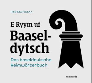 Cover for Roli Kaufmann · E Ryym uf Baaseldytsch (Book) (2023)