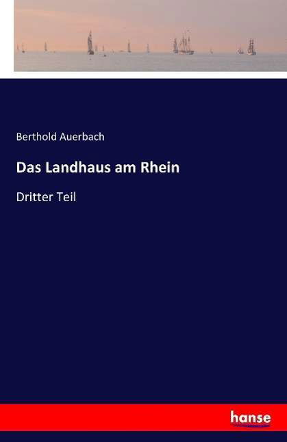 Cover for Auerbach · Das Landhaus am Rhein (Bok) (2016)