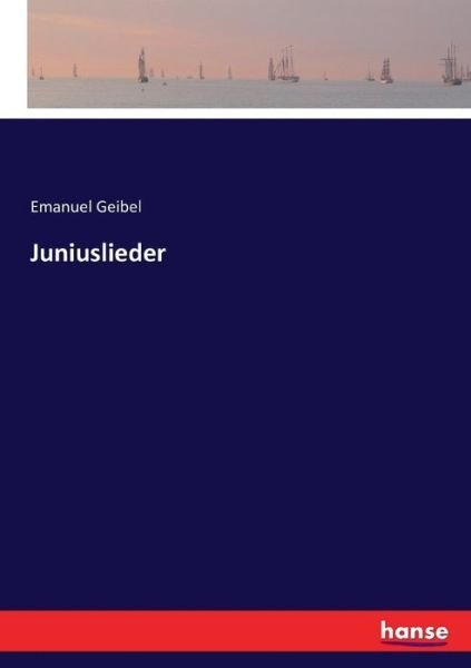 Cover for Geibel · Juniuslieder (Bok) (2016)