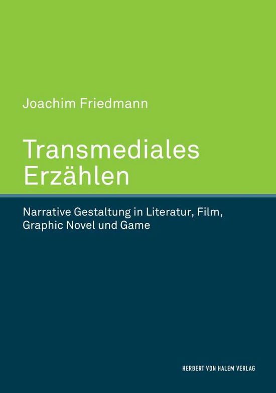 Cover for Friedmann · Transmediales Erzählen (Book)