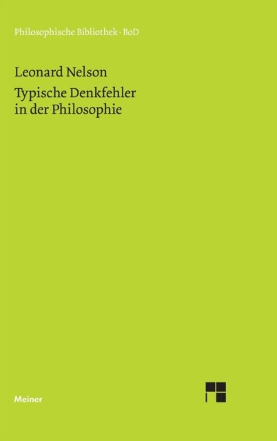Cover for Leonard Nelson · Typische Denkfehler in der Philosophie (Hardcover Book) [German edition] (2011)