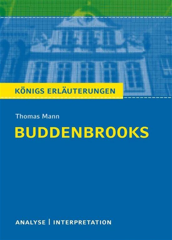 Cover for Thomas Mann · Königs Erl.Neu 264 Mann.Buddenbrooks (Bok)