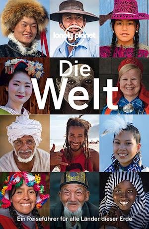 Cover for Lonely Planet · Lonely Planet Reiseführer Die Welt (Buch) (2021)