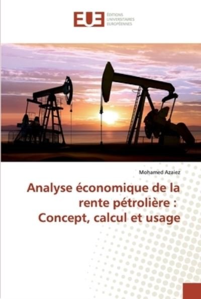 Cover for Azaiez · Analyse économique de la rente p (Book) (2018)