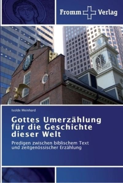 Cover for Meinhard · Gottes Umerzählung für die Ges (Book) (2011)