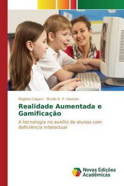 Cover for Colpani · Realidade Aumentada e Gamificaç (Buch) (2015)