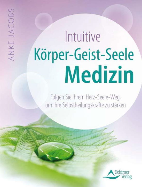 Cover for Jacobs · Intuitive Körper-Geist-Seele-Med (Book)