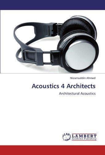Cover for Nizamuddin Ahmed · Acoustics 4 Architects: Architectural Acoustics (Taschenbuch) (2011)