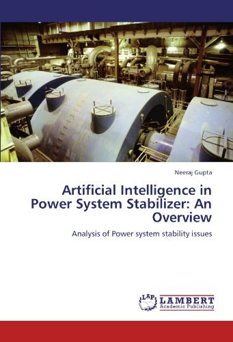 Cover for Neeraj Gupta · Artificial Intelligence in Power System Stabilizer: an Overview: Analysis of Power System Stability Issues (Paperback Bog) (2012)