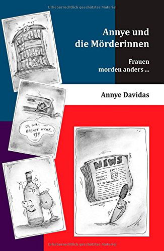 Cover for Annye Davidas · Annye Und Die Morderinnen (Hardcover Book) [German edition] (2014)