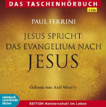 Cover for Paul Ferrini · Jesus spricht: Evangelium nach Jesus [2CDs] (CD) (2013)