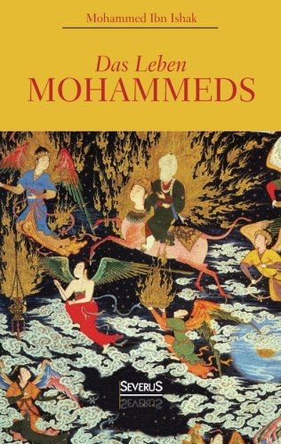 Cover for Mohammed Ibn Ishak · Das Leben Mohammeds (Paperback Book) [German edition] (2014)