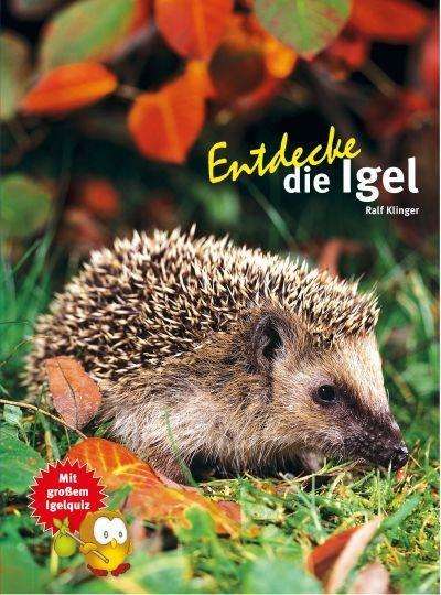 Cover for Klinger · Entdecke die Igel (Book)