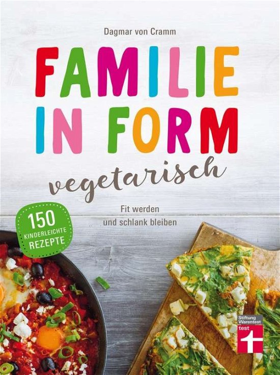 Cover for Von Cramm:familie In Form · Von Cramm:familie in Form - Vegetarisch (Bok)