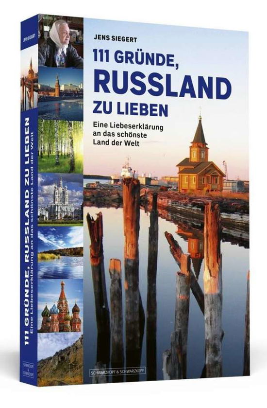 Cover for Siegert · 111 Gründe, Russland zu lieben (Book)