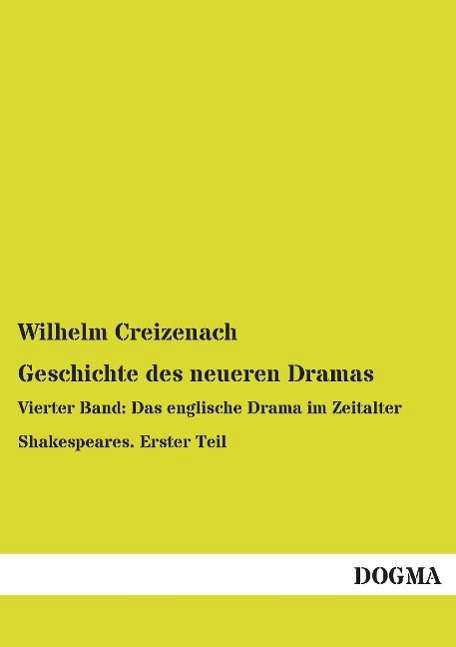 Cover for Creizenach · Geschichte des neueren Drama (Book)