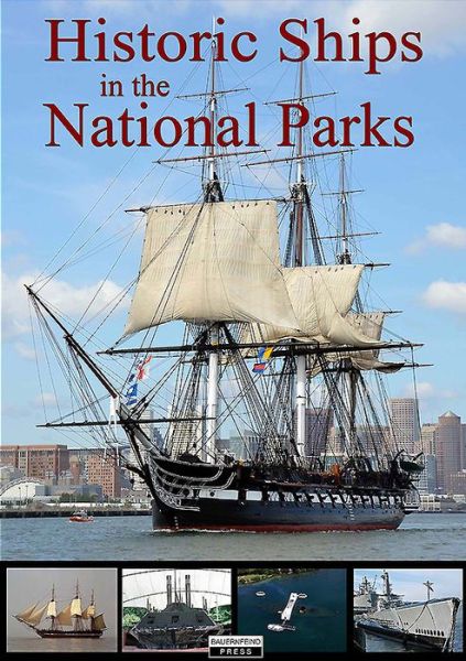 Cover for Ingo Bauernfeind · Museum Ships in the National Parks (Hardcover Book) (2024)