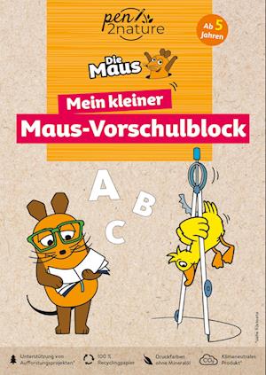 Cover for Mein kleiner Maus-Vorschulblock. Vorschulübungen für Kinder ab 5 Jahren (Book) (2023)