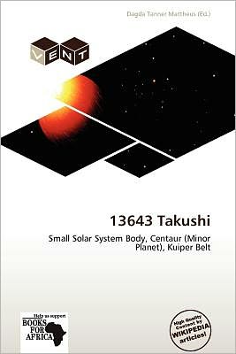 Cover for Dagda Tanner Mattheus · 13643 Takushi (Book) (2012)