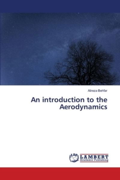 Cover for Alireza Behfar · An introduction to the Aerodynamics (Paperback Bog) (2018)