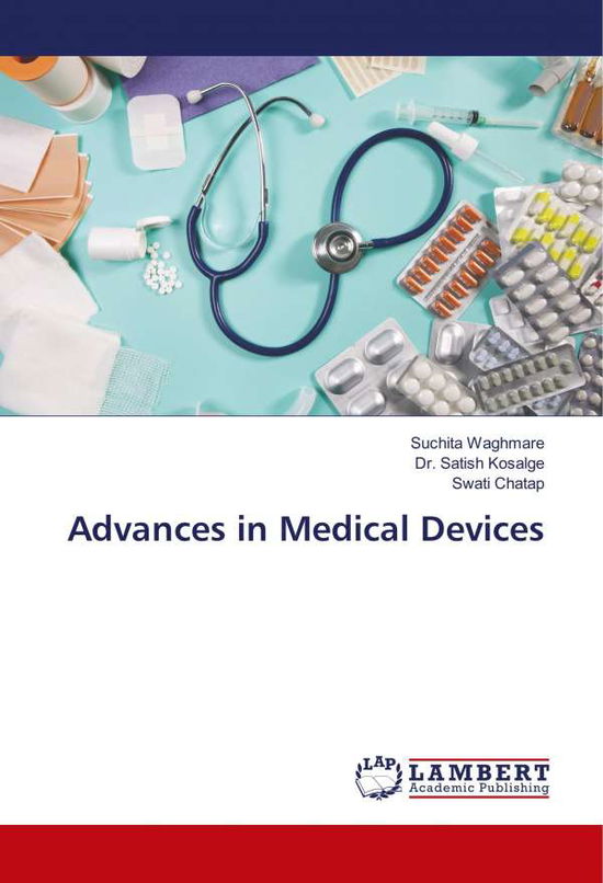 Advances in Medical Devices - Waghmare - Książki -  - 9786139897490 - 