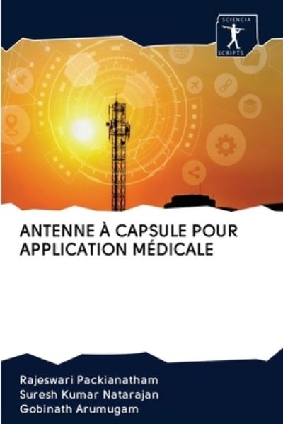 Cover for Rajeswari Packianatham · Antenne A Capsule Pour Application Medicale (Paperback Book) (2020)