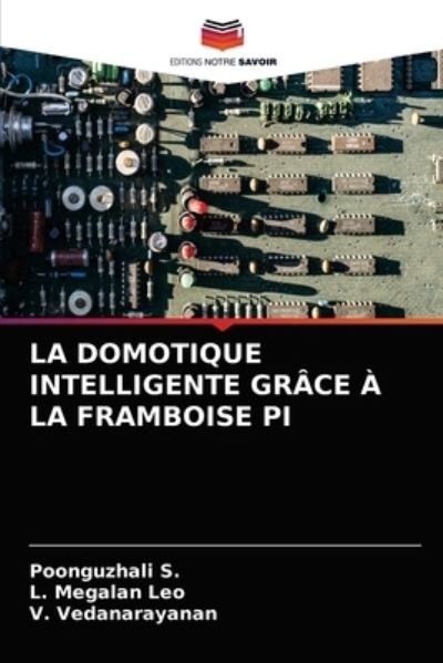 Cover for S. · La Domotique Intelligente Grâce À La (N/A) (2021)