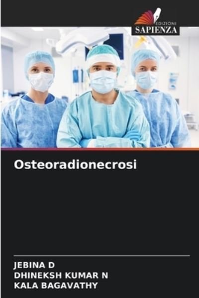Cover for Jebina D · Osteoradionecrosi (Paperback Book) (2021)
