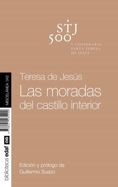 Cover for Teresa De Jesus · Las Moradas Del Castillo Interior (Hardcover Book) (2015)