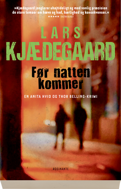 Cover for Lars Kjædegaard · Anita Hvid og Thor Belling: Før natten kommer (Hæftet bog) [1. udgave] (2018)