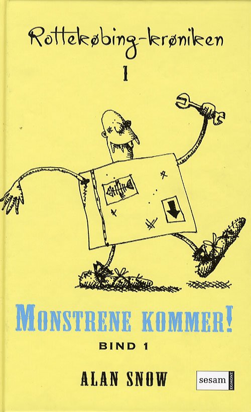 Cover for Snow · Rottekøbing-krøniken: Monstrene kommer (Book) [1. Painos] (2007)