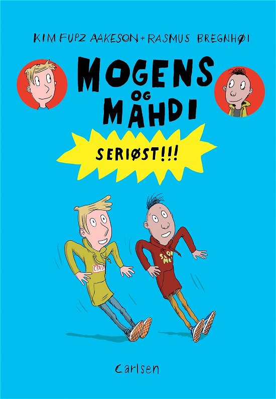 Cover for Kim Fupz Aakeson · Mogens og Mahdi: Mogens og Mahdi (3) - Seriøst!!! (Sewn Spine Book) [1th edição] (2021)