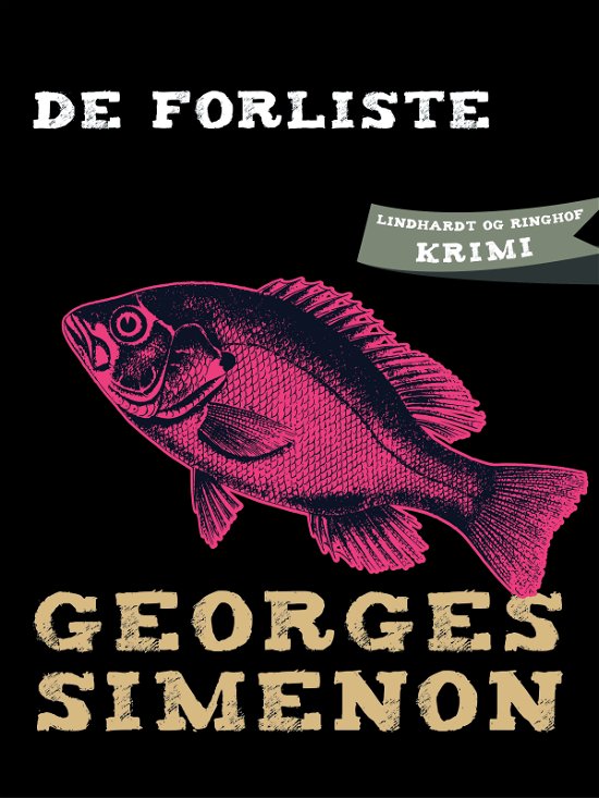 Cover for Georges Simenon · De forliste (Sewn Spine Book) [1.º edición] (2018)