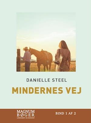 Cover for Danielle Steel · Mindernes vej (Storskrift) (Bound Book) [2nd edition] (2023)