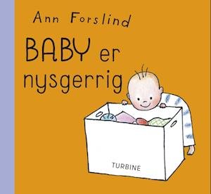 Cover for Ann Forslind · Baby er nysgerrig (Cardboard Book) [1º edição] (2023)