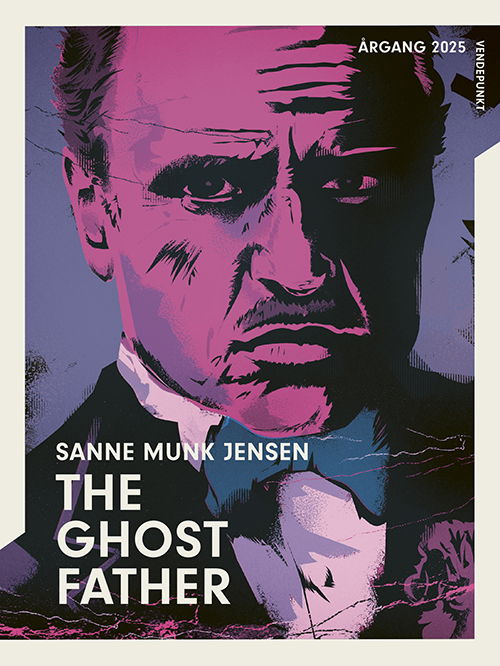 Cover for Sanne Munk Jensen · Årgang 2025: Årgang 2025 - Vendepunkt: The Ghostfather (Bound Book) [1st edition] (2025)