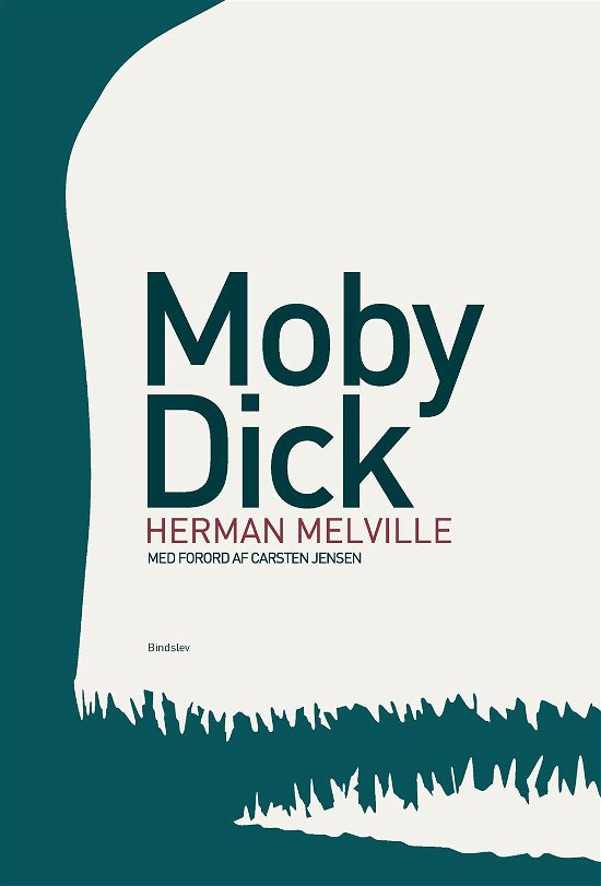 Cover for Herman Melville · Moby Dick (Indbundet Bog) [1. udgave] (2011)