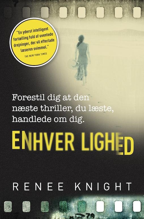 Enhver lighed - Renee Knight - Bøger - Forlaget Hr. Ferdinand - 9788793323490 - 2. juni 2016