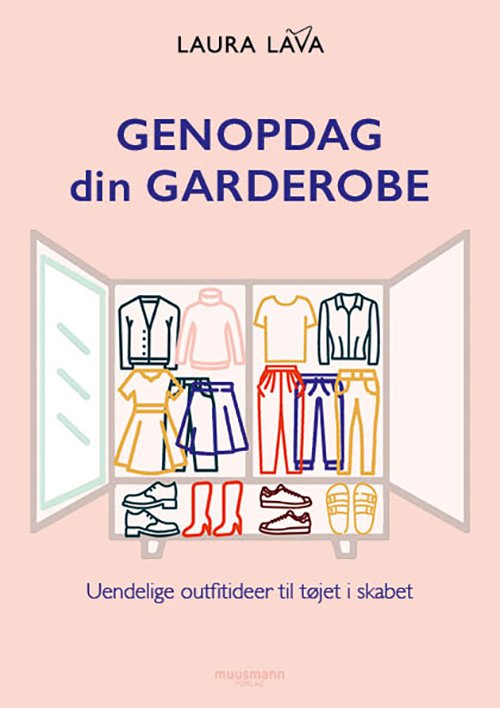 Cover for Laura Lava · Genopdag din garderobe (Indbundet Bog) [1. udgave] (2024)