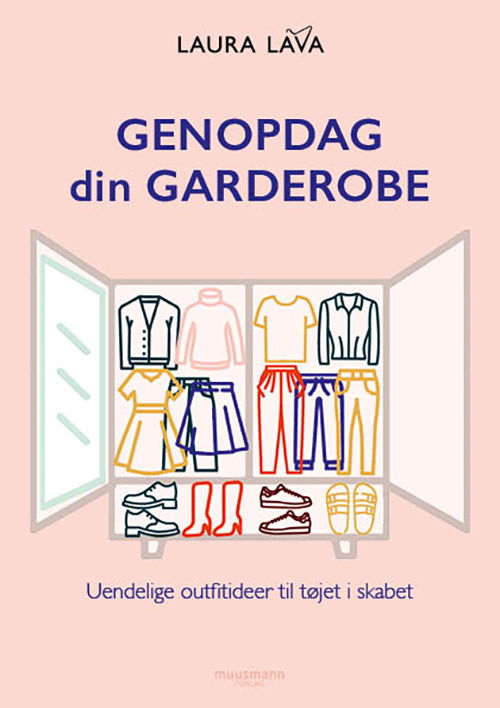 Cover for Laura Lava · Genopdag din garderobe (Innbunden bok) [1. utgave] (2024)