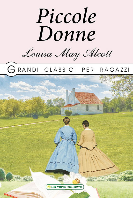 Cover for Louisa May Alcott · Piccole Donne (Book)