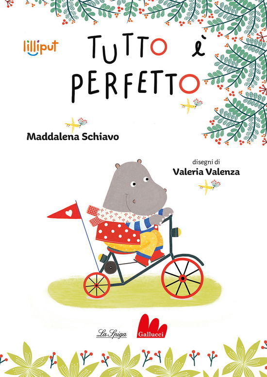 Tutto E Perfetto. Ediz. A Colori - Maddalena Schiavo - Books -  - 9788836248490 - 