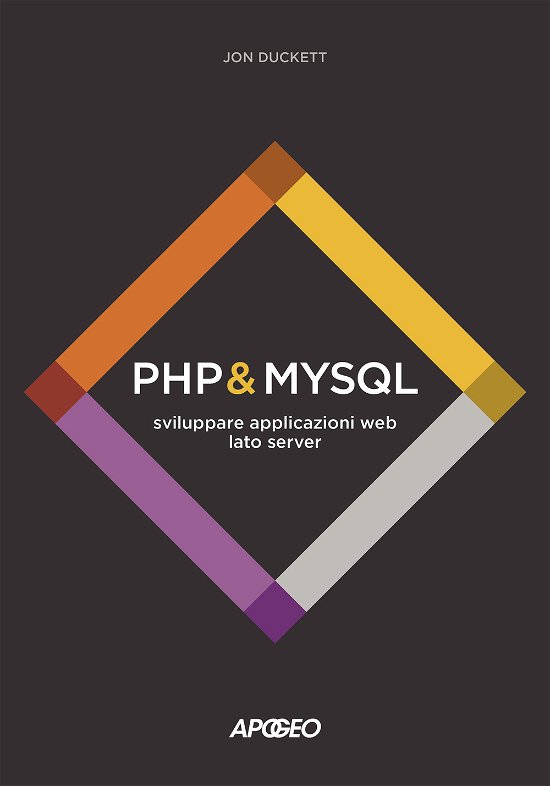 Cover for Jon Duckett · PHP &amp; Mysql. Sviluppare Applicazioni Web Lato Server (Bok)