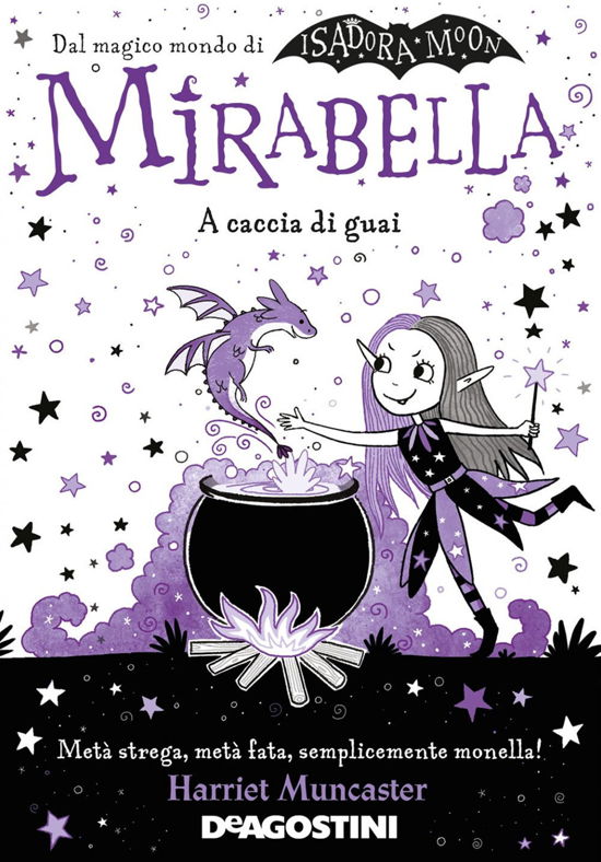 Cover for Harriet Muncaster · A Caccia Di Guai. Mirabella (Bok)