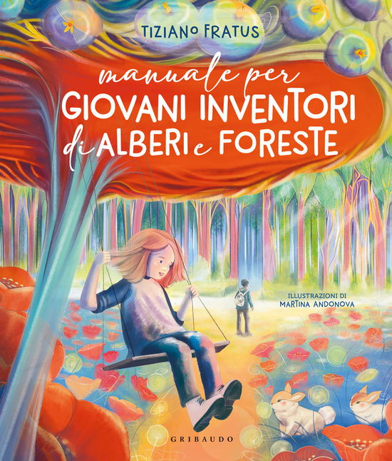 Cover for Tiziano Fratus · Manuale Per Giovani Inventori Di Alberi E Foreste (Buch)